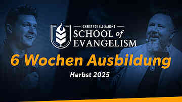 School of Evangelism mit Daniel Kolenda, Levi Lutz und vielen anderen ...