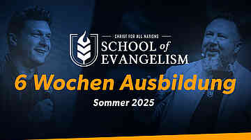 School of Evangelism mit Daniel Kolenda, Levi Lutz und vielen anderen ...